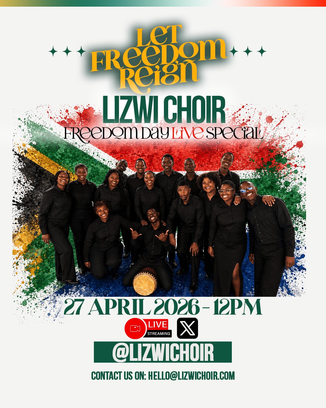 Lizwi Choir — Let Freedom Reign. Freedom Day Live Special. 27 April 2026.
